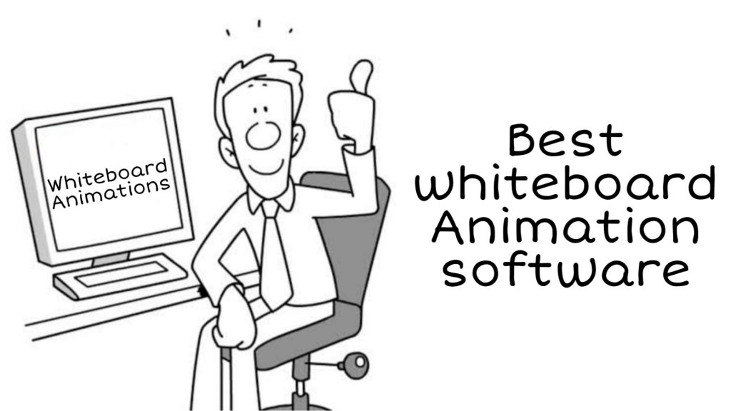 5 Best Whiteboard Animation Software for 2023